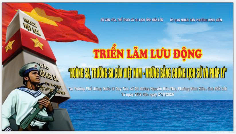 Triển lãm lưu động “Hoàng Sa, Trường Sa của Việt Nam - Những bằng chứng lịch sử và pháp lý” tại phường Bình Kiến năm 2026