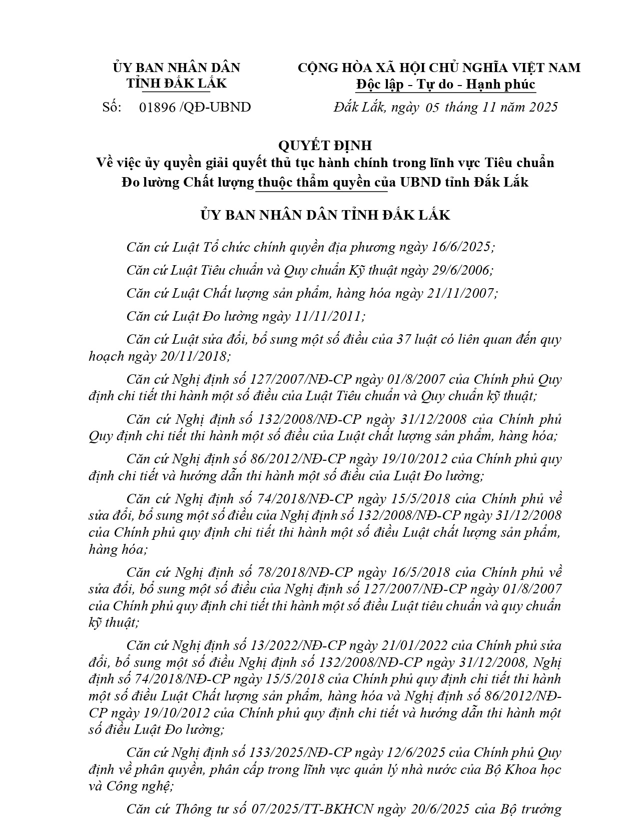 Quyết định về việc ủy quyền giải quyết thủ tục hành chính trong lĩnh vực Tiêu chuẩn  Đo lường Chất lượng thuộc thẩm quyền của UBND tỉnh Đắk Lắk